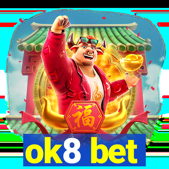 ok8 bet